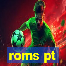 roms pt